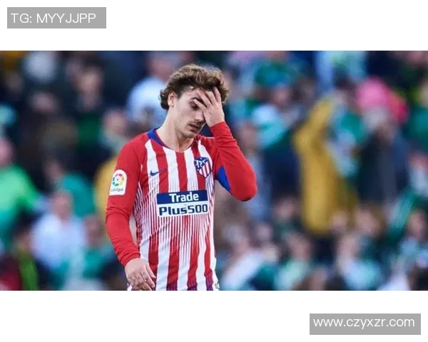 巴萨前锋格列兹曼遭遇长达6场的进球荒，梦魇持续困扰球队